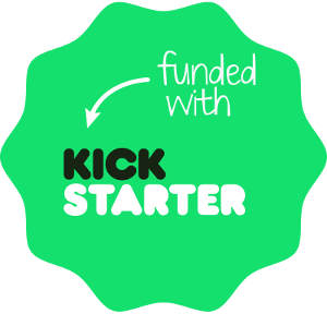 Funded with Kickstarter